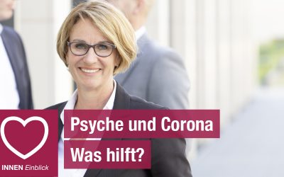 Carolin Weise: Psyche und Corona …was hilft?