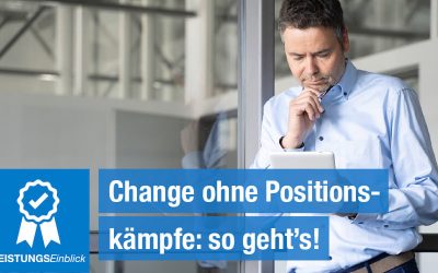Change ohne Positionskämpfe: so geht’s!